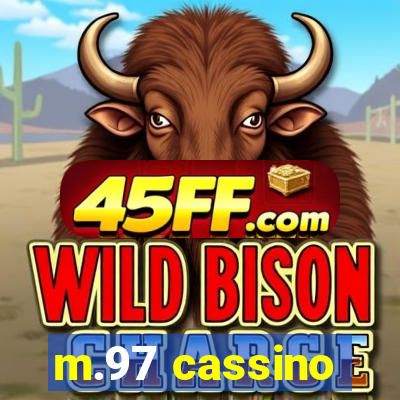 m.97 cassino